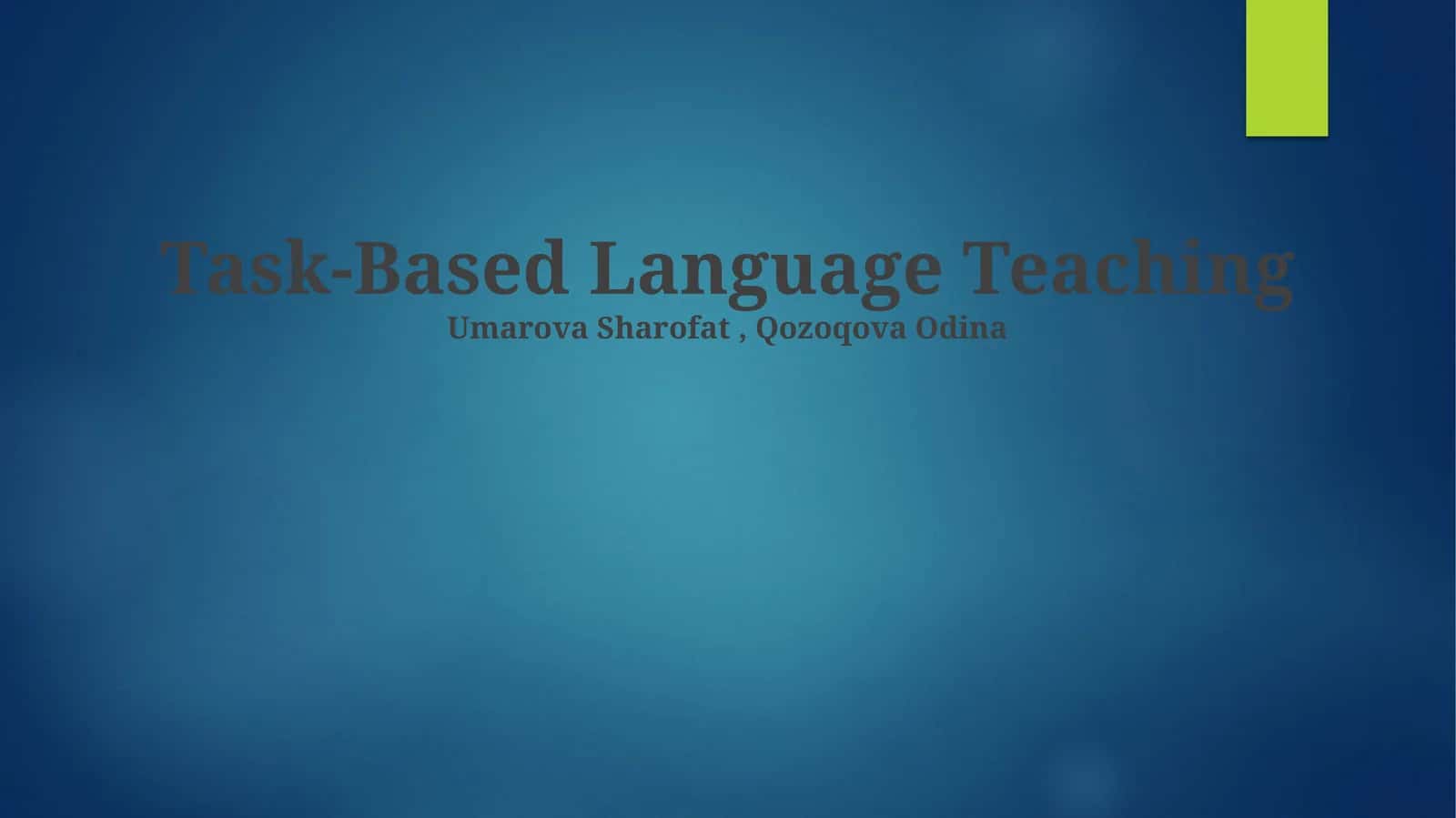 Task-Based Language Teaching