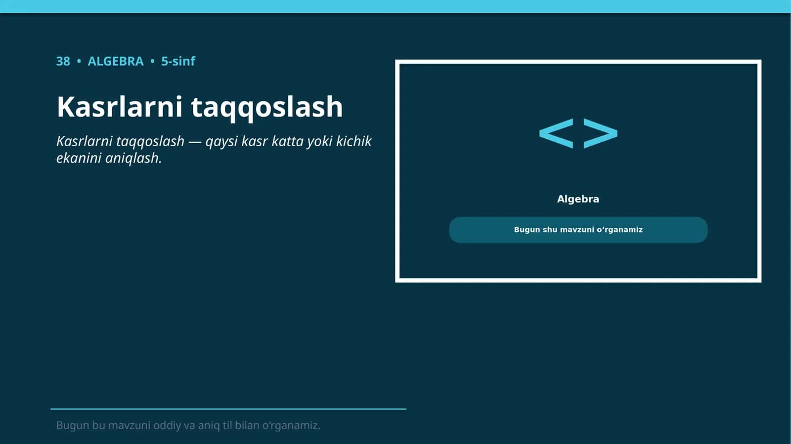 Kasrlarni taqqoslash