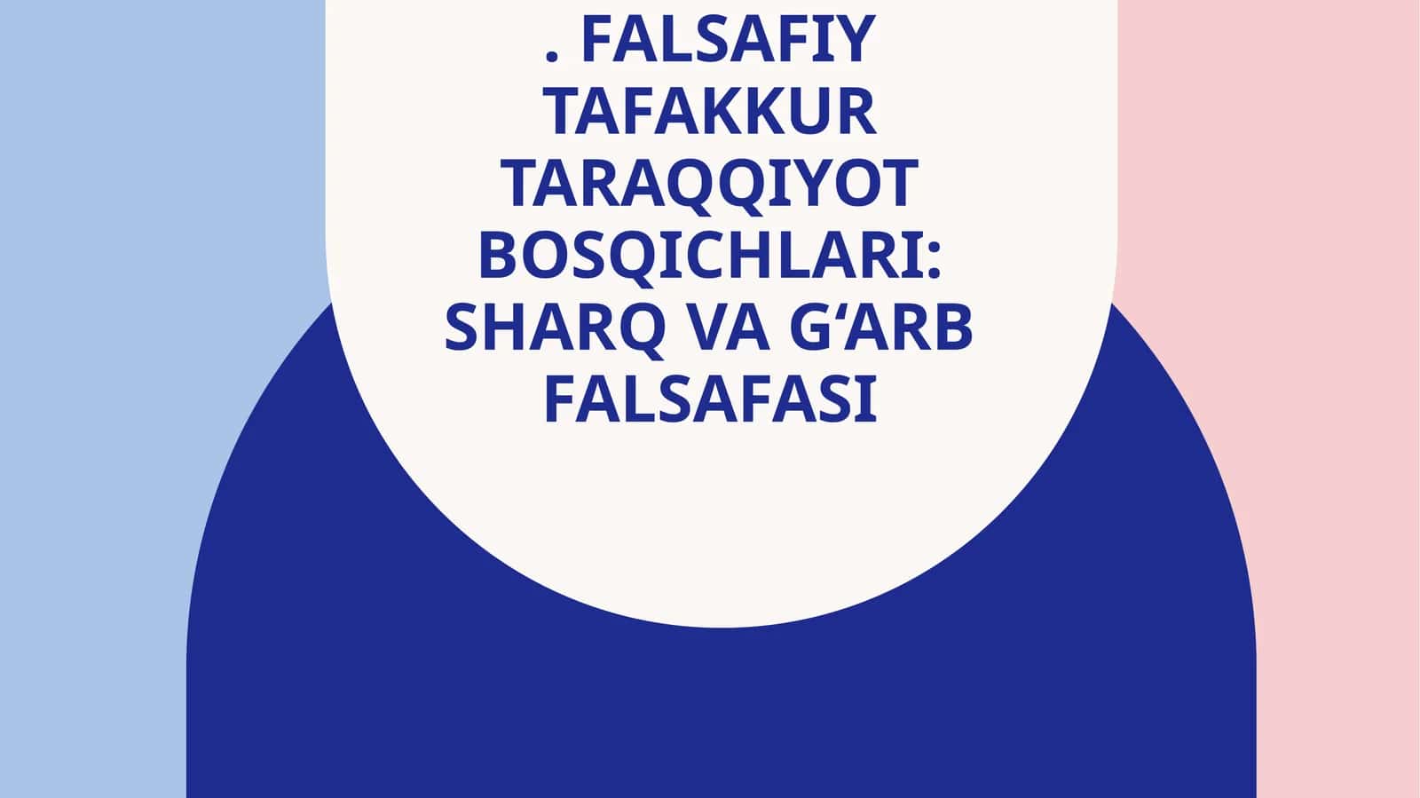 Sharq va G‘arb falsafasi