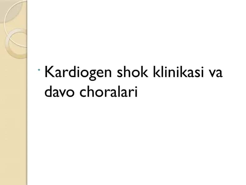 Kardiogen shok klinikasi va davo choralari