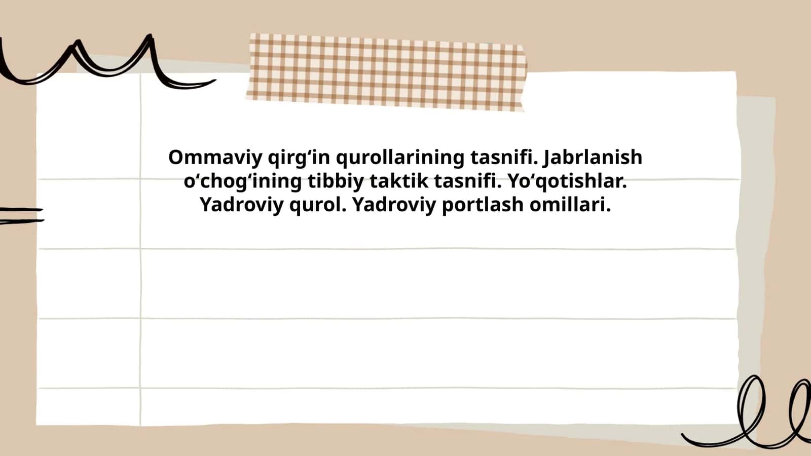 Ommaviy qirgʻin qurollarining tasnifi. Jabrlanish oʻchogʻining tibbiy taktik tasnifi. Yoʻqotishlar. Yadroviy qurol. Yadroviy portlash omillari