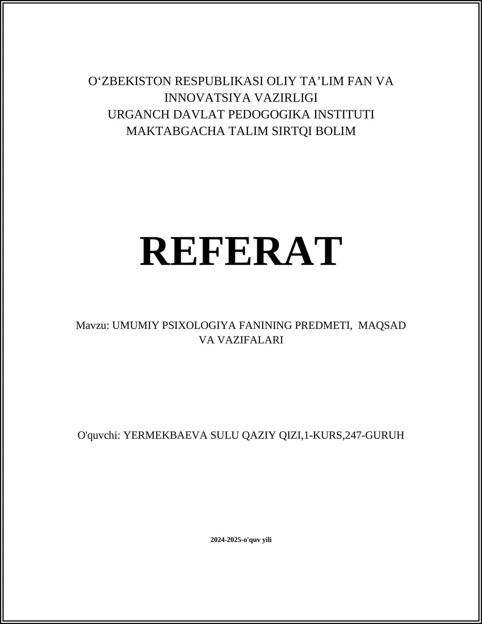 UMUMIY PSIXOLOGIYA FANINING PREDMETI, MAQSAD VA VAZIFALARI