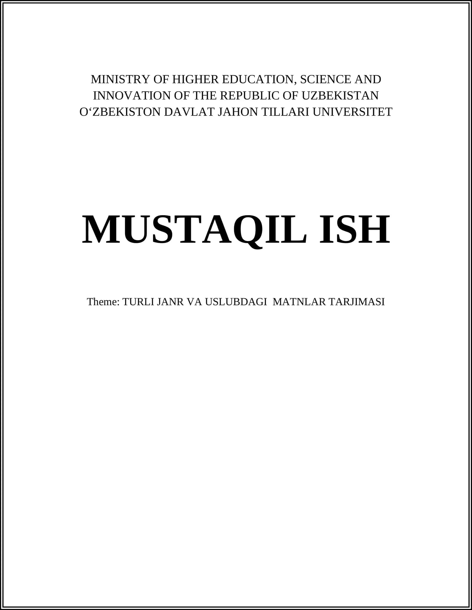 TURLI JANR VA USLUBDAGI MATNLAR TARJIMASI