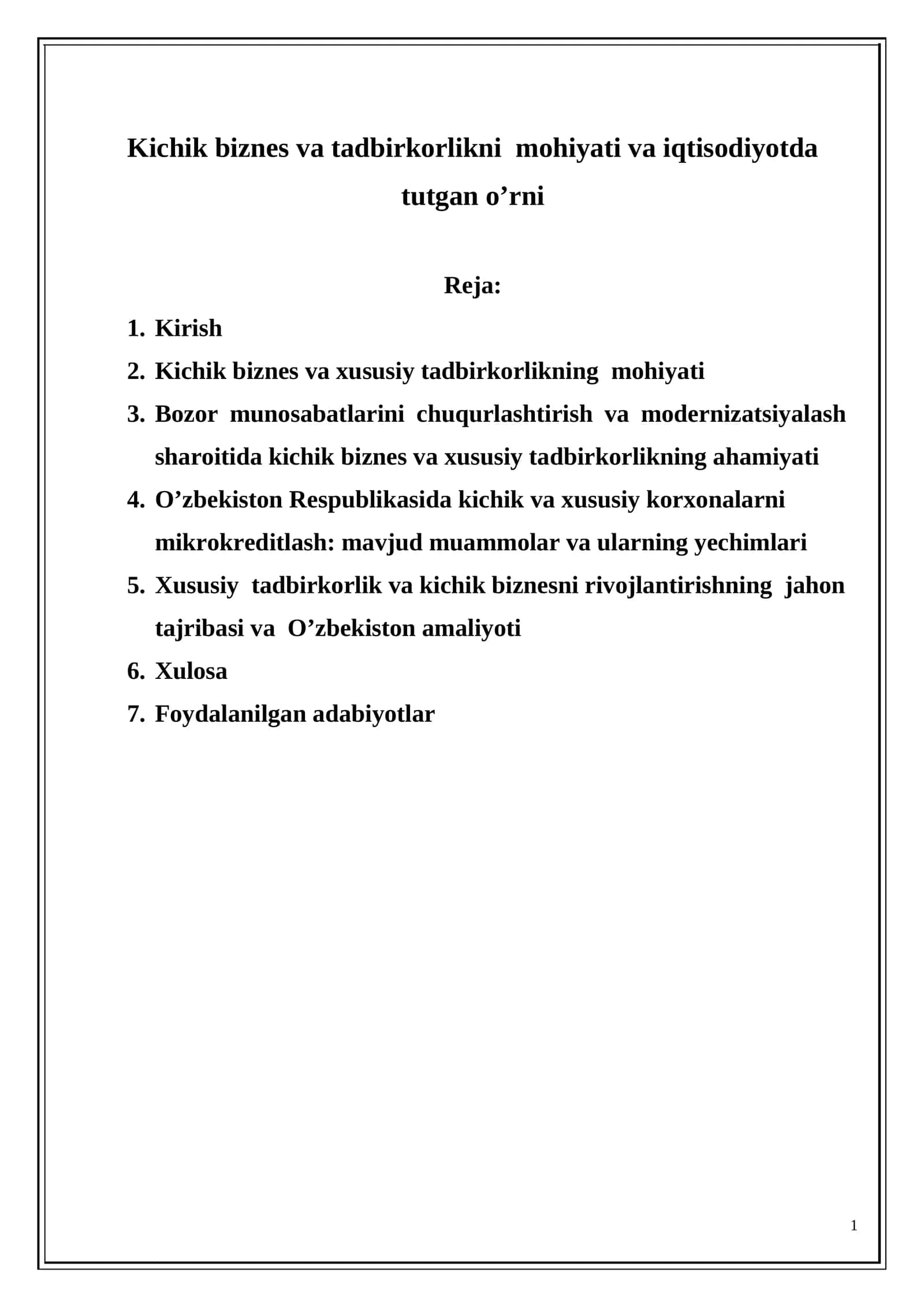 Kichik biznes va tadbirkorlikni mohiyati va iqtisodiyotda tutgan o’rni