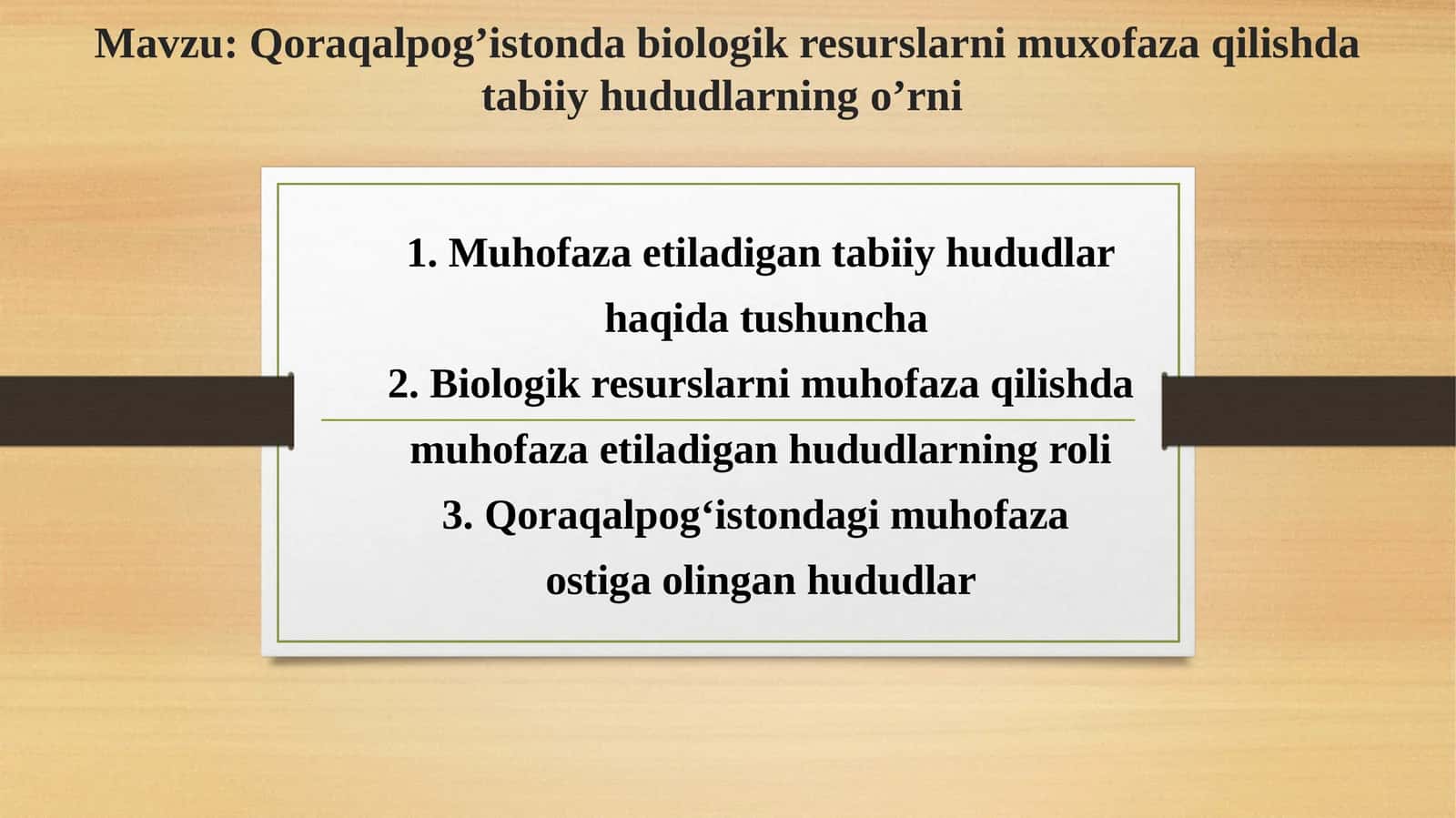 Qoraqalpog’istonda biologik resurslarni muhofaza qilishda tabiiy hududlarning o’rni