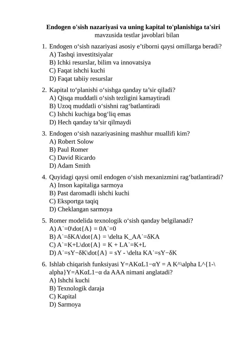 Endogen o'sish nazariyasi va uning kapital to'planishiga ta'siri testlar javoblari bilan
