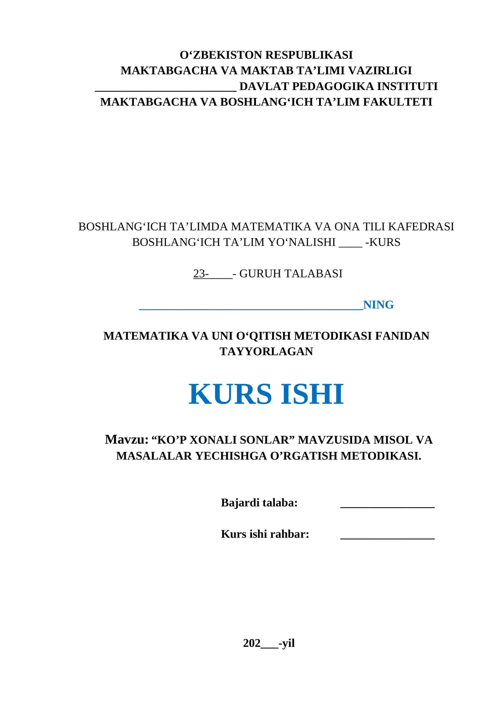 “KO'P XONALI SONLAR” MAVZUSIDA MISOL VA MASALALAR YECHISHGA O'RGATISH METODIKASI