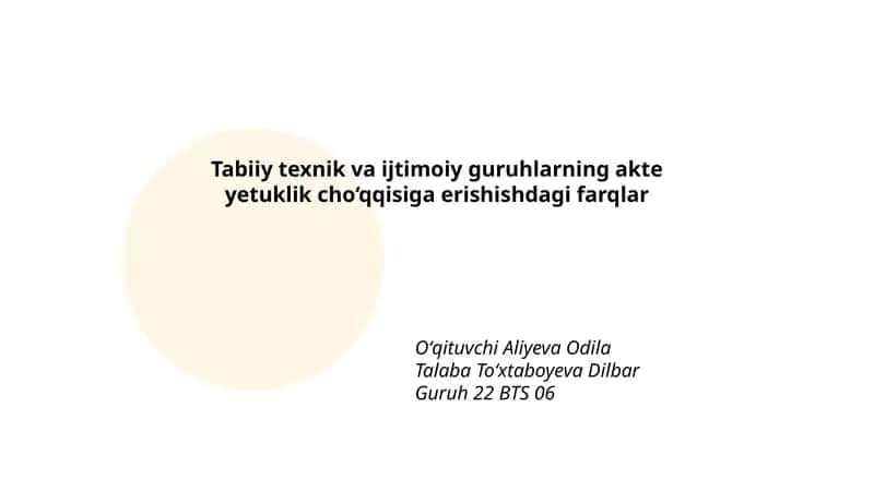 Tabiiy texnik va ijtimoiy guruhlarning akte yetuklik cho‘qqisiga erishishdagi farqlar