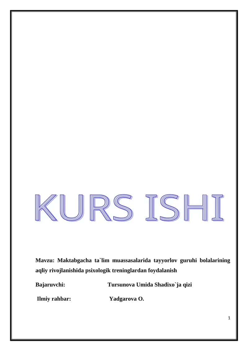 Maktabgacha ta`lim muassasalarida tayyorlov guruhi bolalarining aqliy rivojlanishida psixologik treninglardan foydalanish