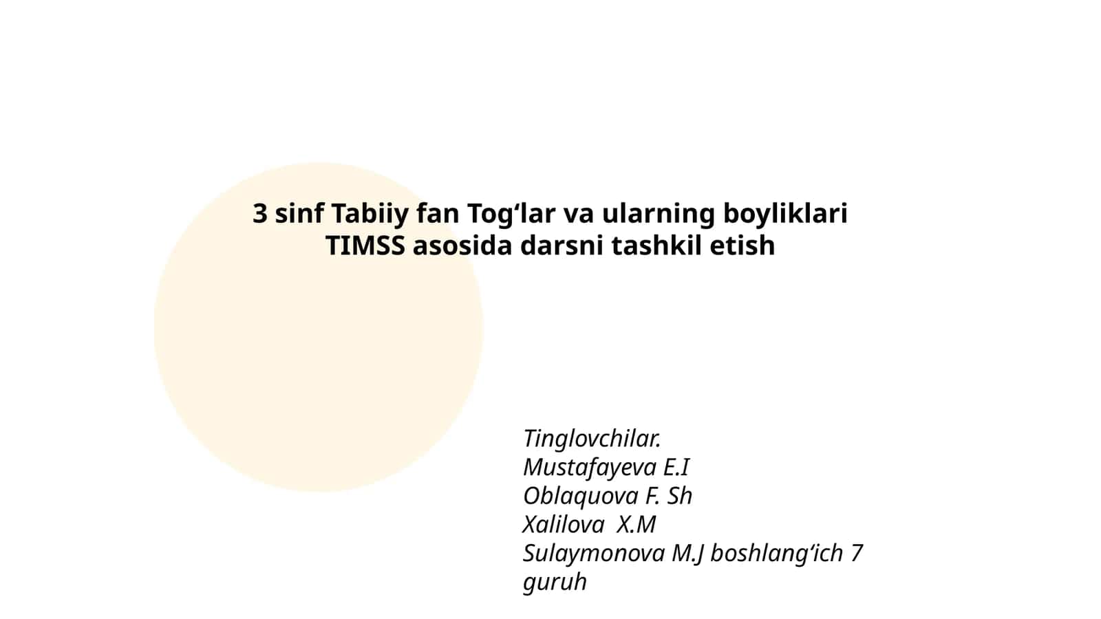 3 sinf Tabiiy fan Togʻlar va ularning boyliklari TIMSS asosida darsni tashkil etish