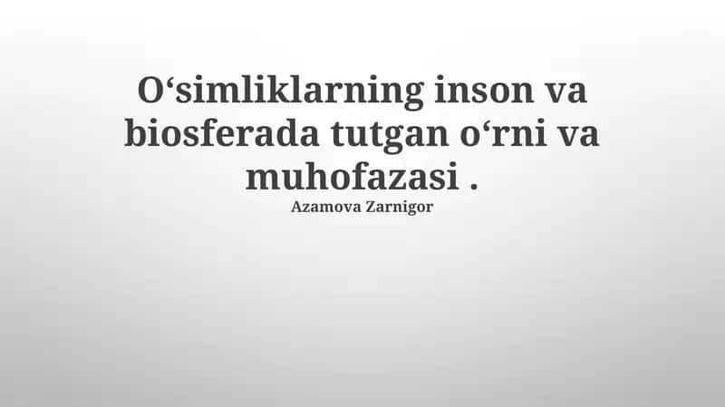 Oʻsimliklarning inson hayotidagi roli