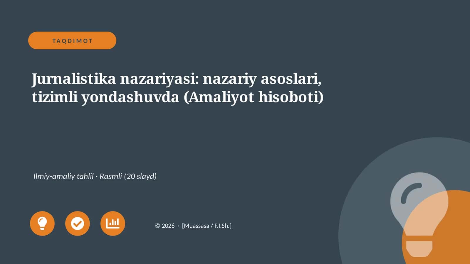 Jurnalistika nazariyasi: nazariy asoslari, tizimli yondashuvda (Amaliyot hisoboti)