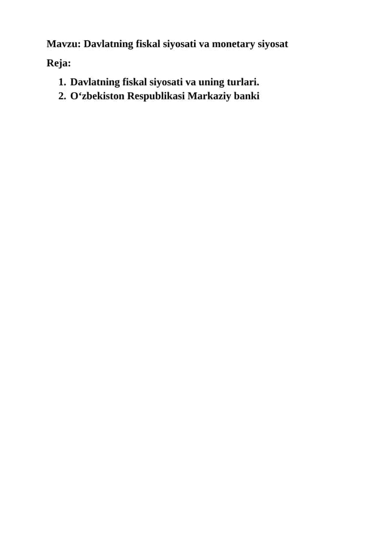 Davlatning fiskal siyosati va monetary siyosat