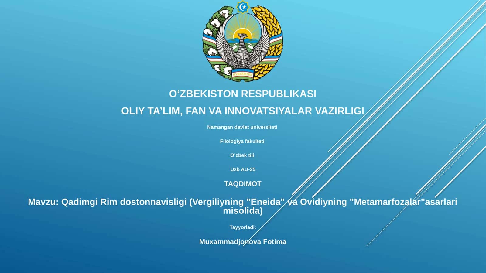 Qadimgi Rim dostonnavisligi (Vergiliyning "Eneida" va Ovidiyning "Metamarfozalar"asarlari misolida)