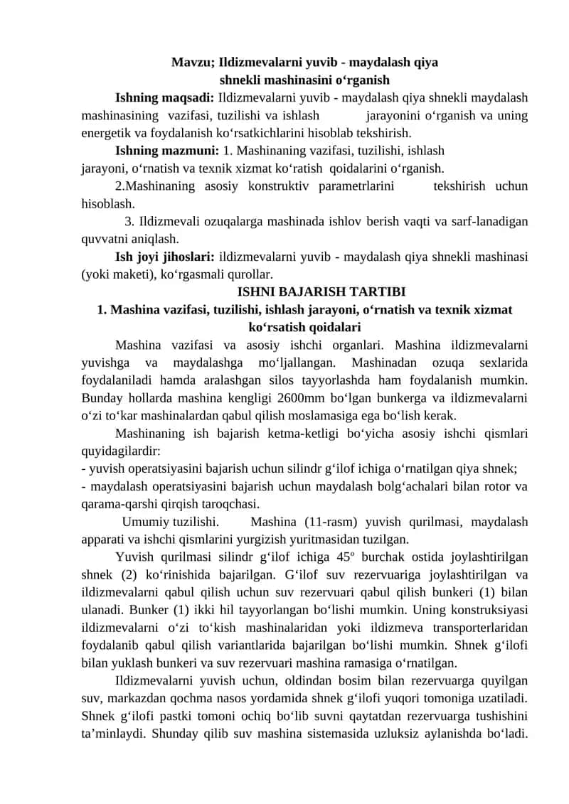 Ildizmevalarni yuvib - maydalash qiya shnekli mashinasini o‘rganish
