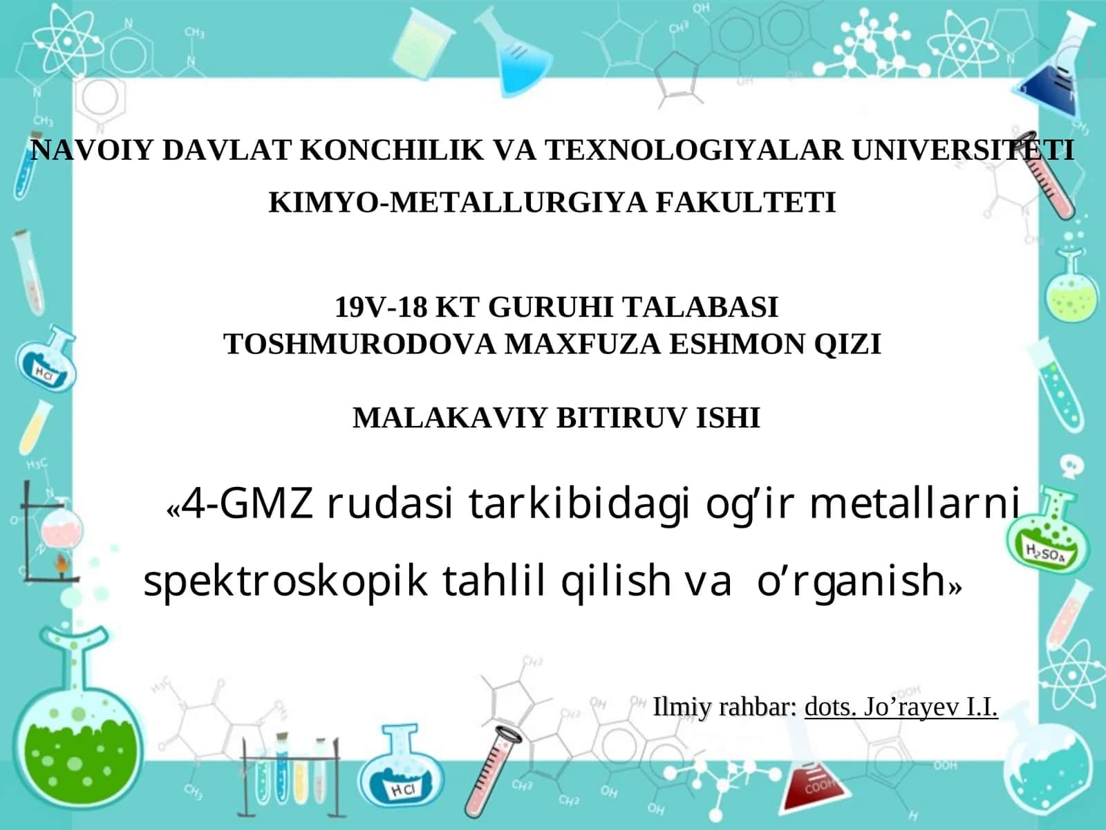 4-GMZ rudasi tarkibidagi og’ir metallarni spektroskopik tahlil qilish va o’rganish