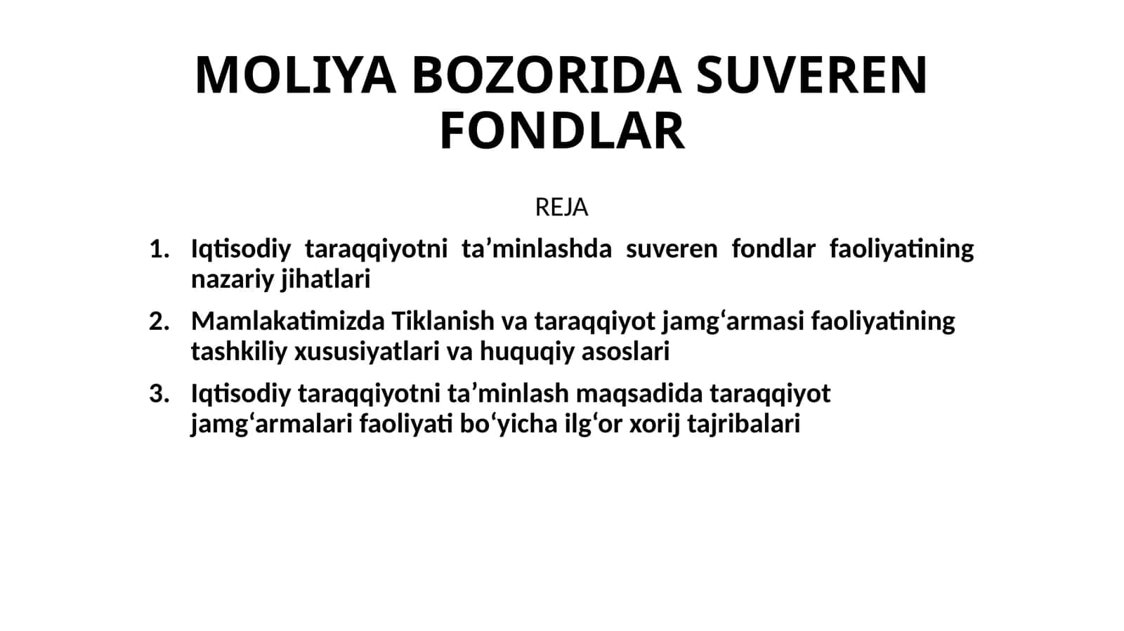 MOLIYA BOZORIDA SUVEREN FONDLAR