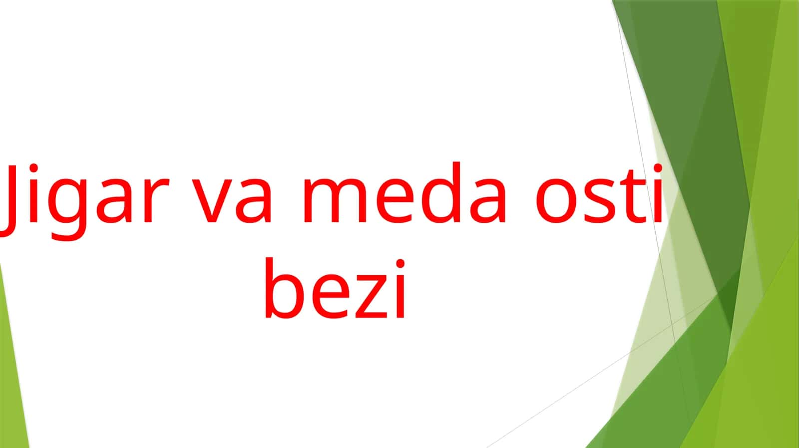 Jigarvamedaostibezi