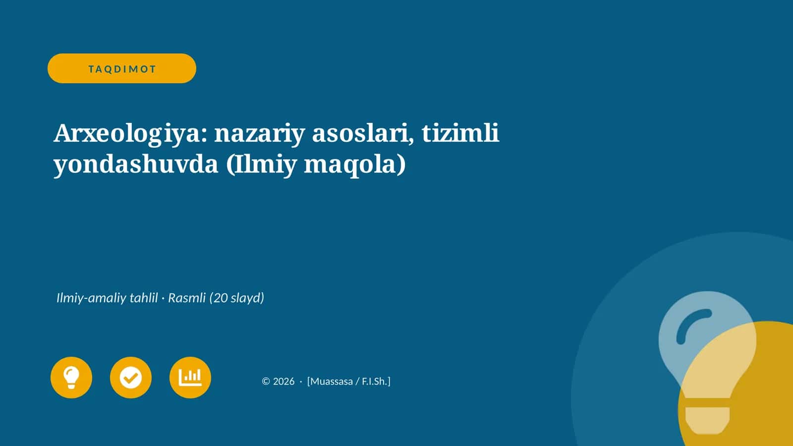 Arxeologiya: nazariy asoslari, tizimli yondashuvda (Ilmiy maqola)