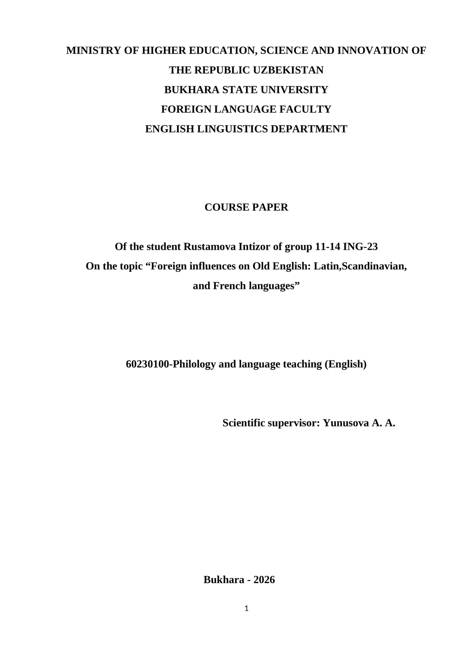 Foreign influences on Old English: Latin, Scandinavian, and French languages