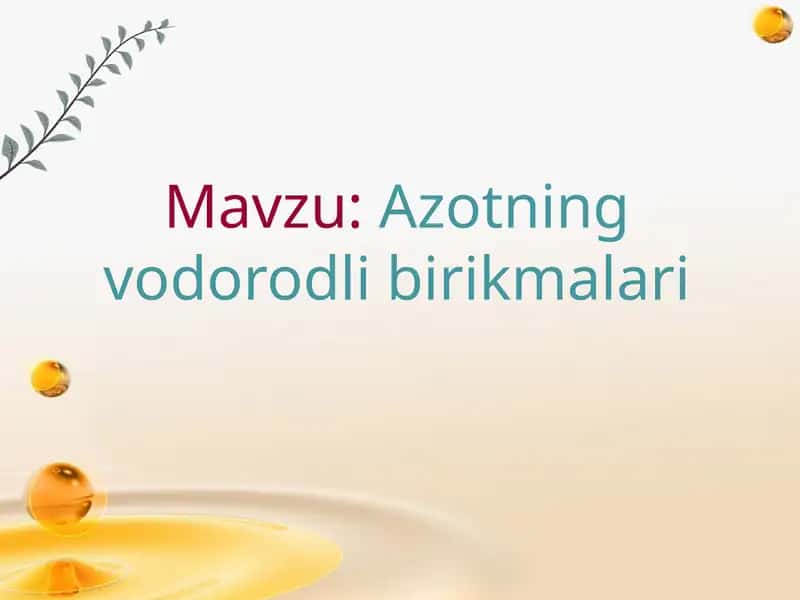 Аzotning vodorodli birikmalari