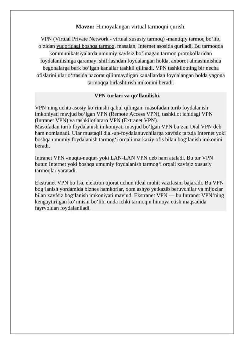 VPN (Virtual Private Network), Himoyalangan virtual tarmoqni qurish.