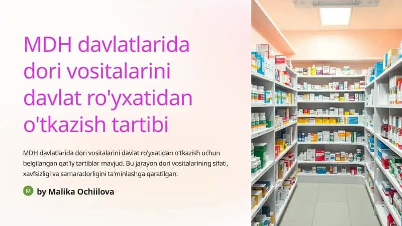 Dori vositalarini davlat ro'yxatidan o'tkazish tartibi