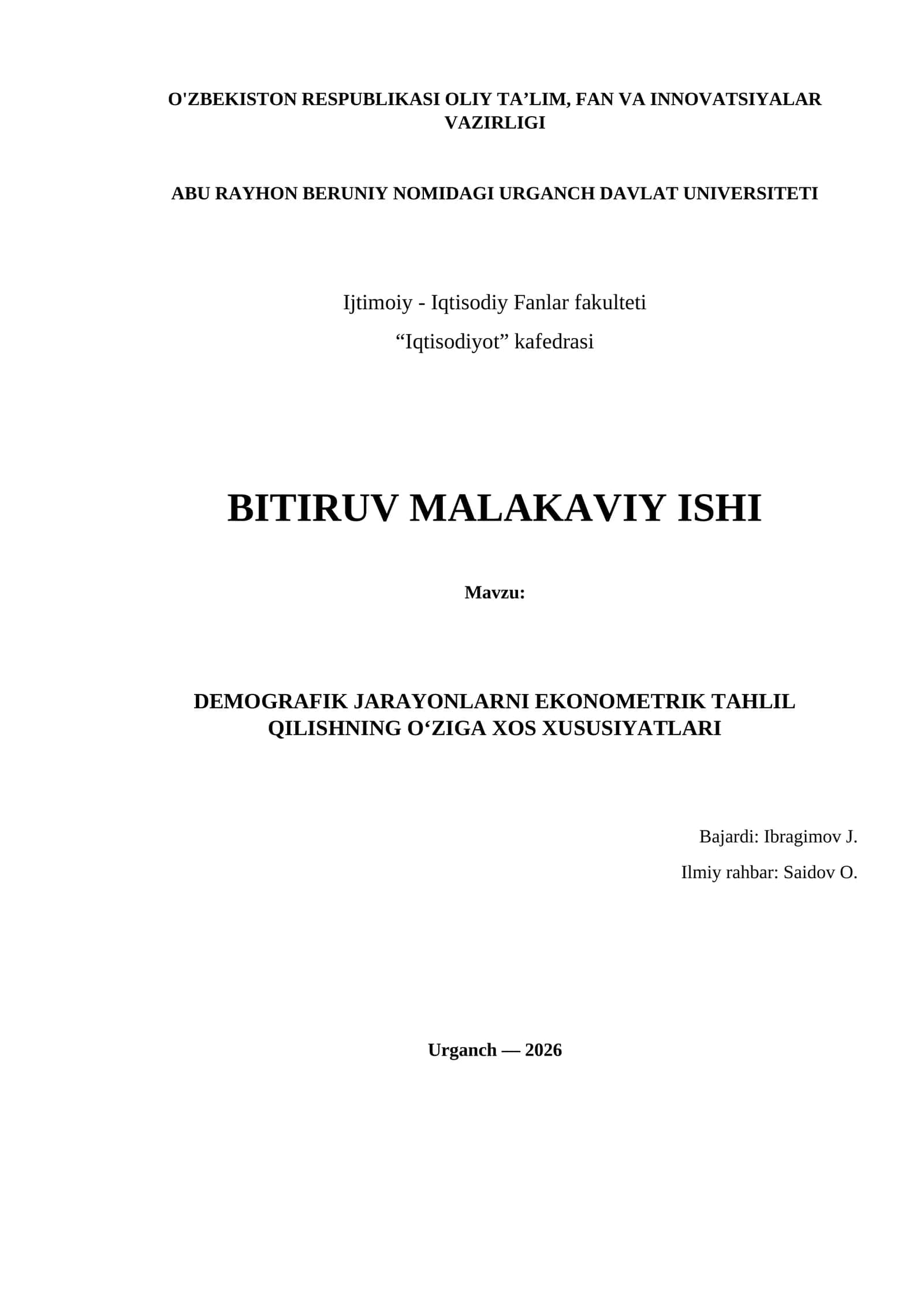 DEMOGRAFIK JARAYONLARNI EKONOMETRIK TAHLIL QILISHNING O‘ZIGA XOS XUSUSIYATLARI