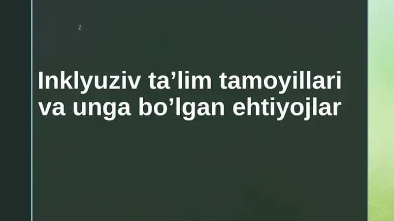 Inklyuziv ta’limning e’tirof etilishi tamoyili