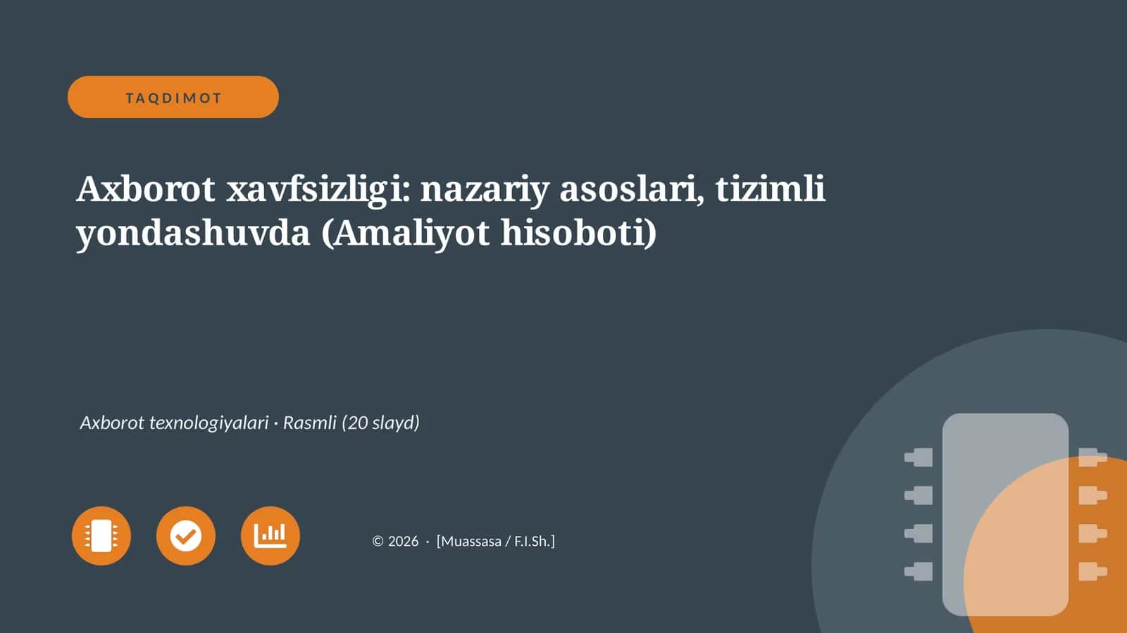 Axborot xavfsizligi: nazariy asoslari, tizimli yondashuvda (Amaliyot hisoboti)