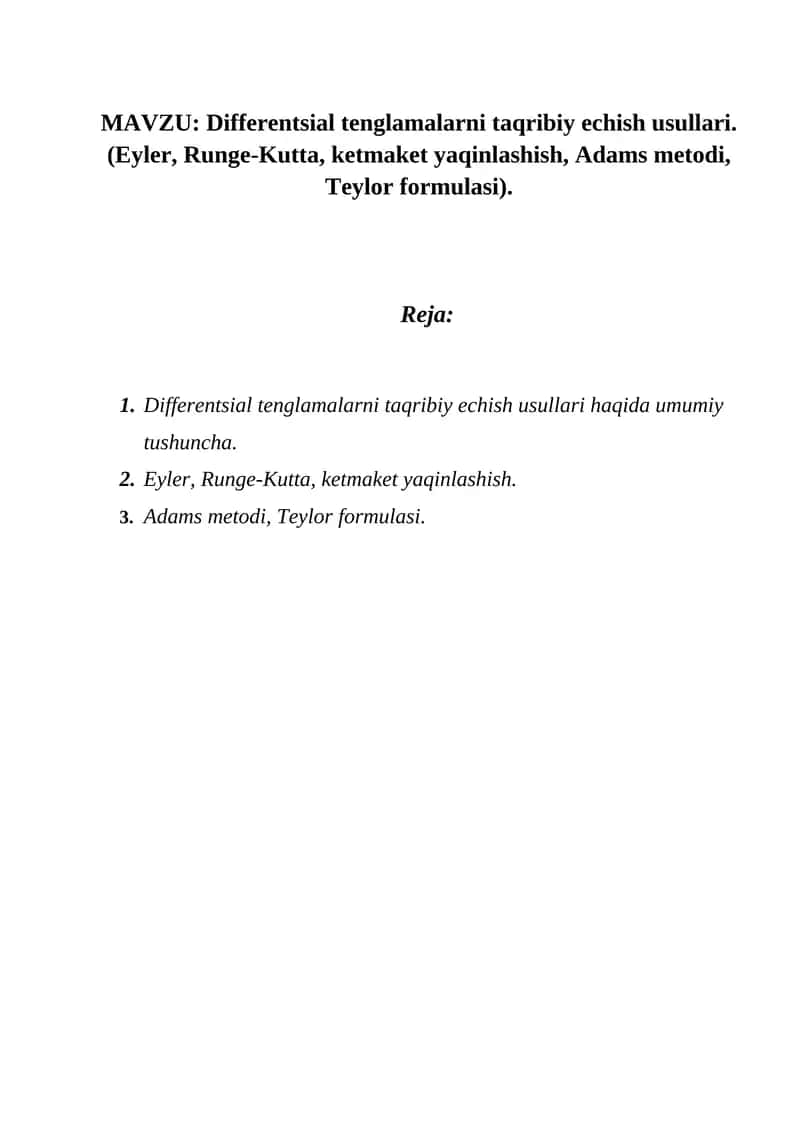 Differentsial tenglamalarni taqribiy echish usullari