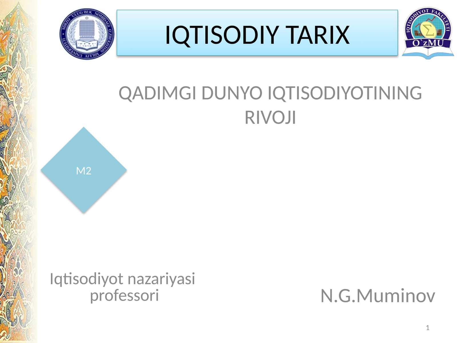 QADIMGI DUNYO IQTISODIYOTINING RIVOJI