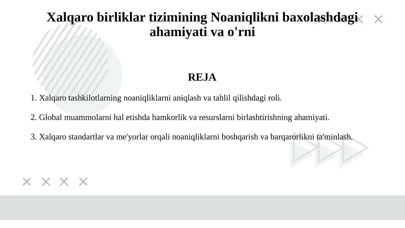 Xalqaro birliklar tizimining Noaniqlikni baxolashdagi ahamiyati va o'rni