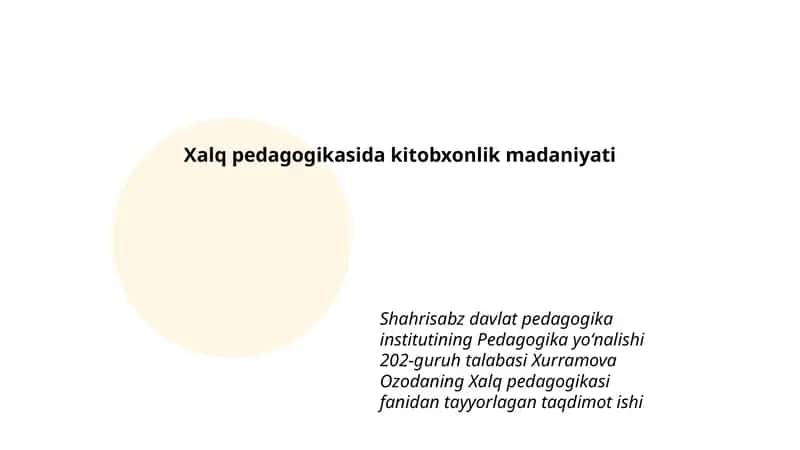 Xalq pedagogikasida kitobxonlik madaniyati