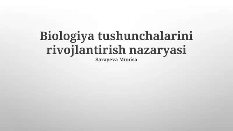 Biologiya tushunchalarini rivojlantirish nazaryasi