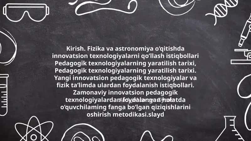 Fizika va astronomiya o‘qitishda innovatsion texnologiyalarni qo’llash istiqbollari