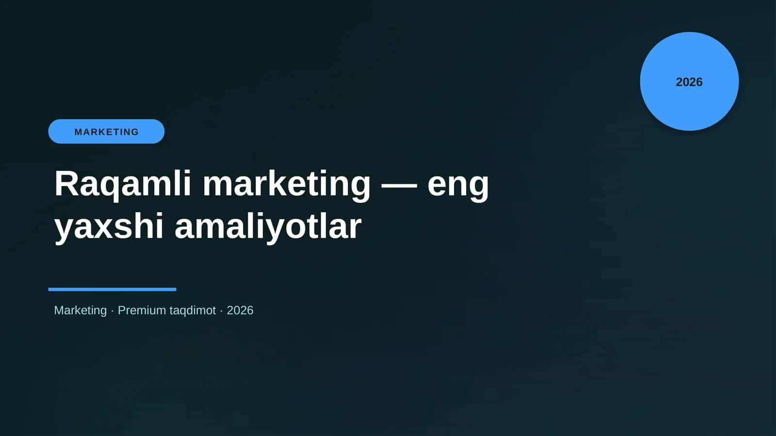 Raqamli marketing — eng yaxshi amaliyotlar
