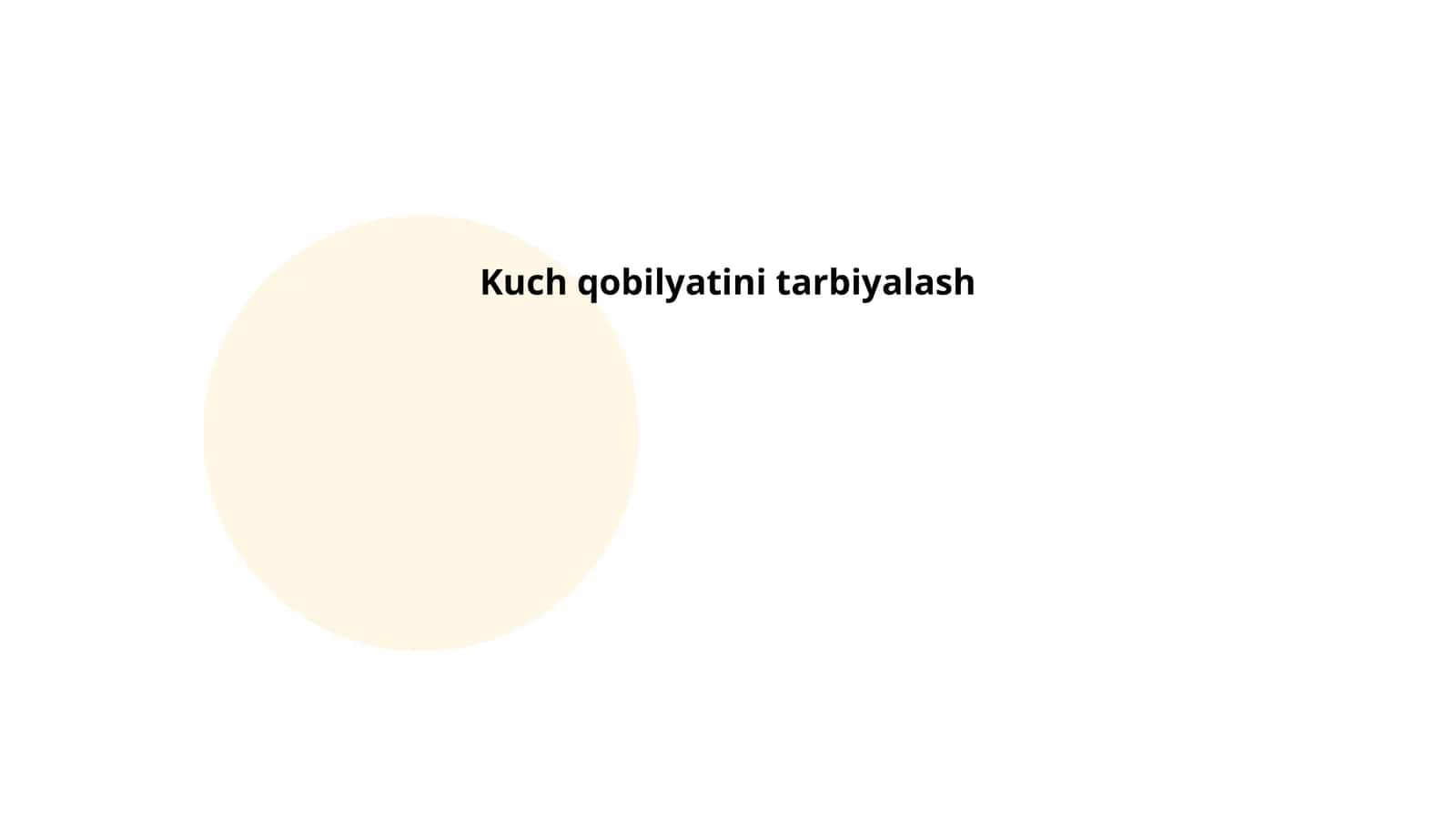 Kuch qobilyatini tarbiyalash