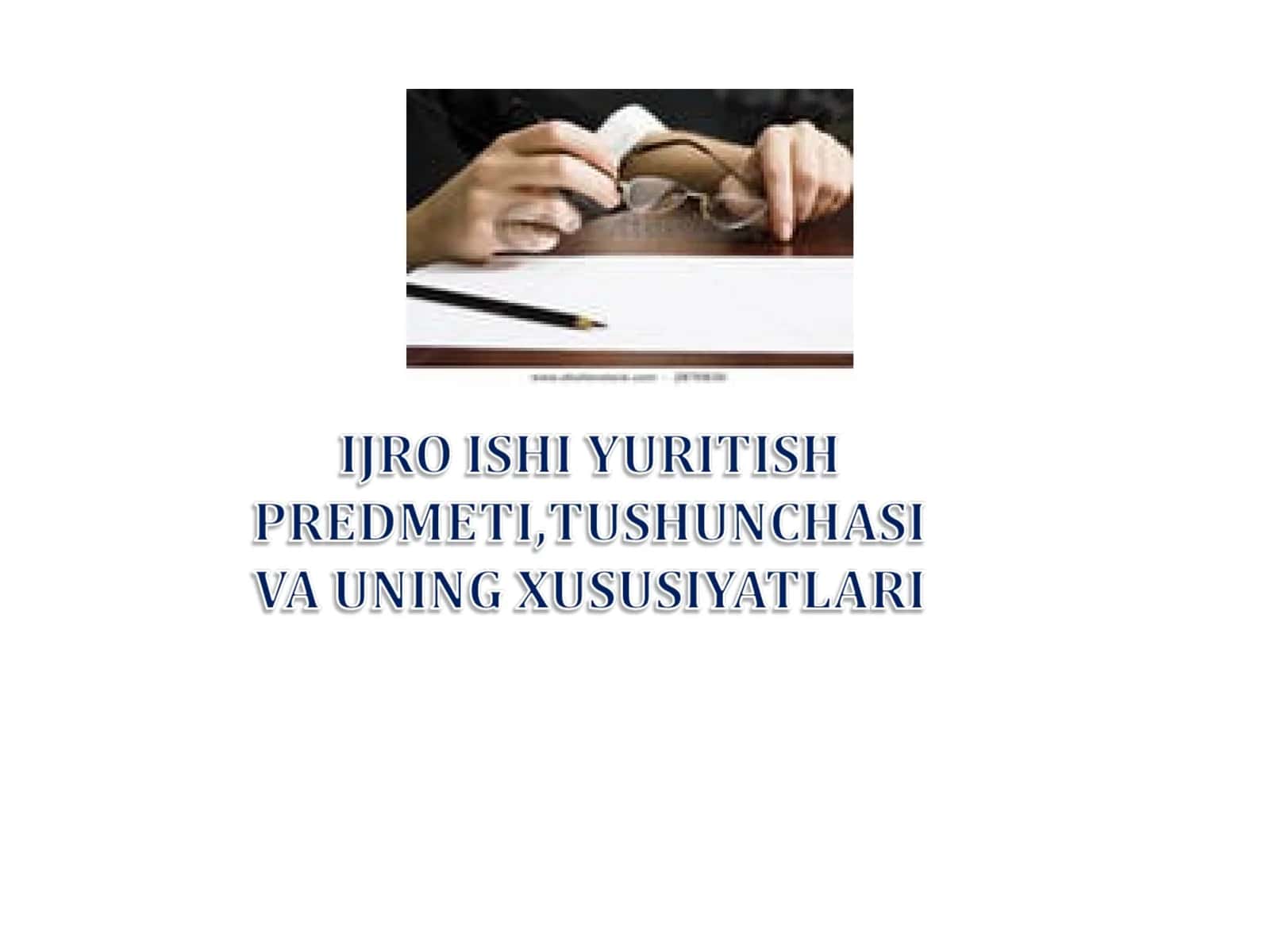 Ijro ishi yuritish