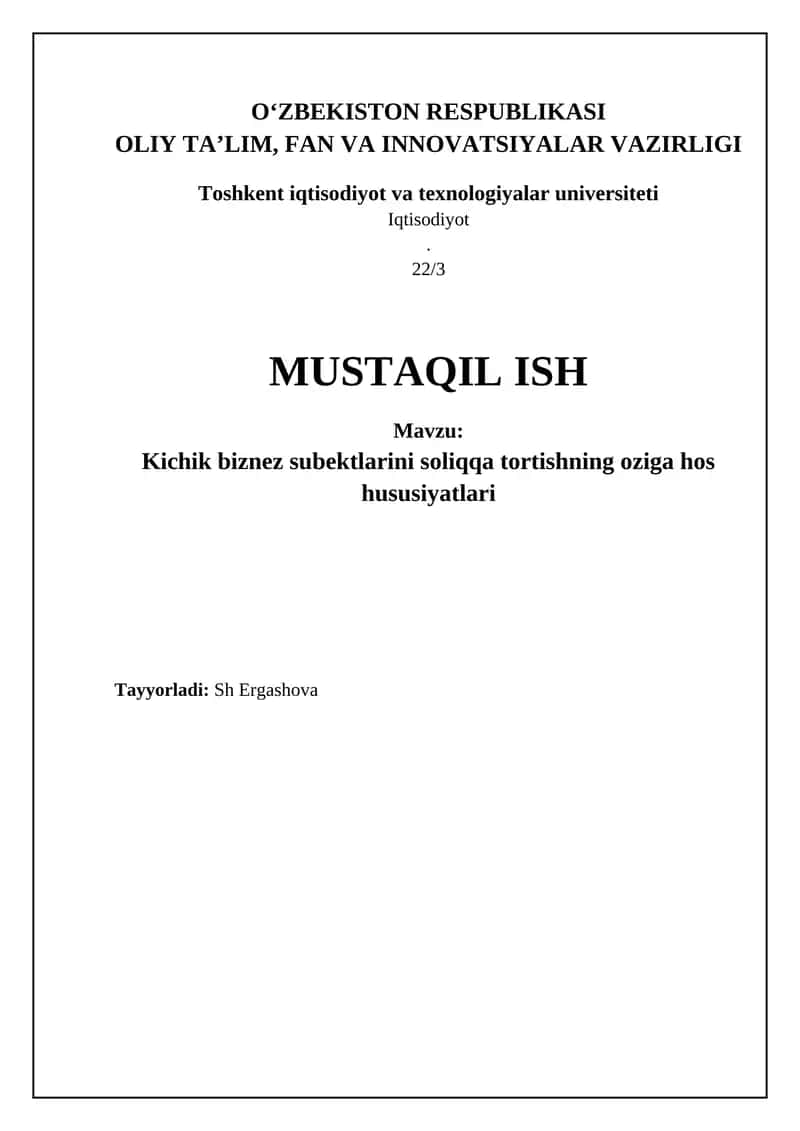 Kichik biznez subektlarini soliqqa tortishning oziga hos hususiyatlari