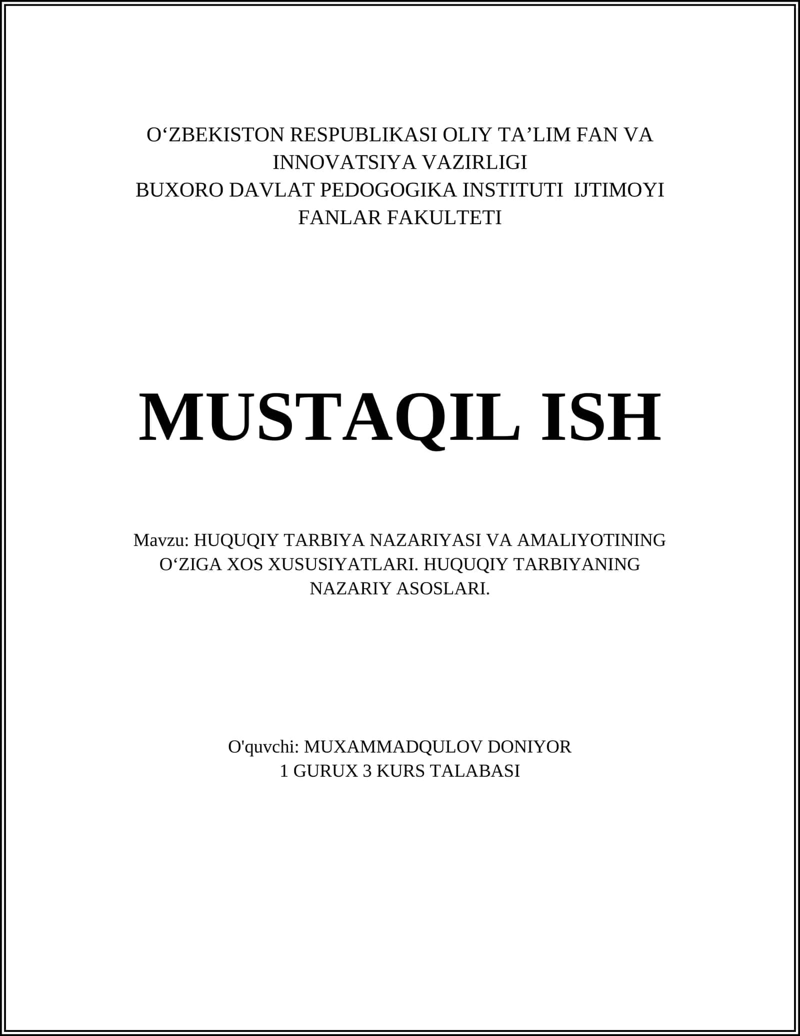 HUQUQIY TARBIYA NAZARIYASI VA AMALIYOTINING O‘ZIGA XOS XUSUSIYATLARI