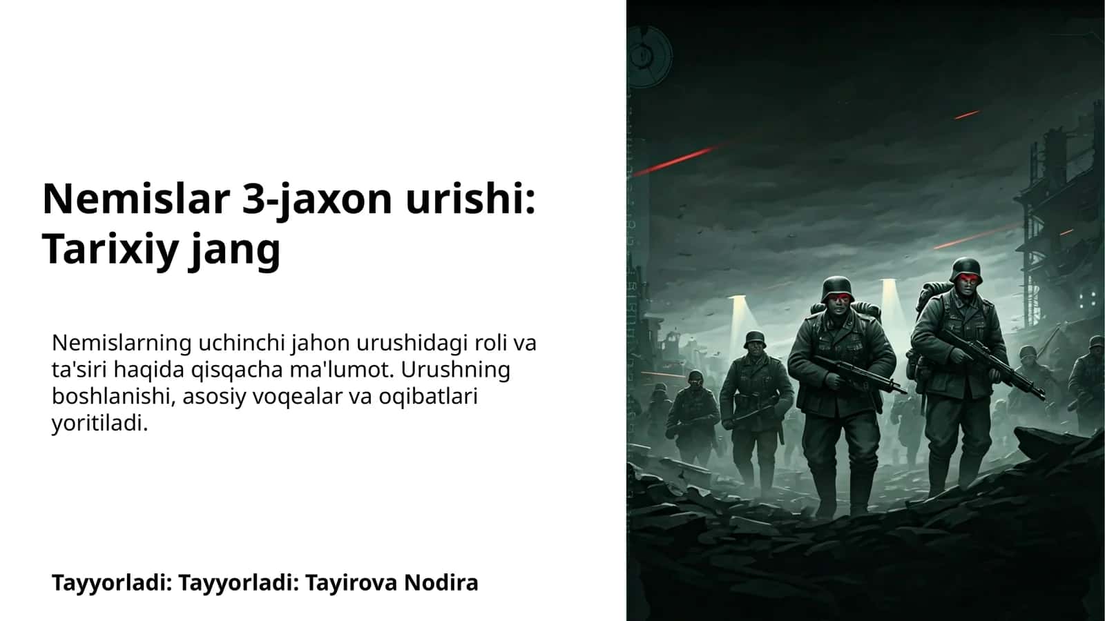 Nemislar 3-jaxon urishi: Tarixiy jang