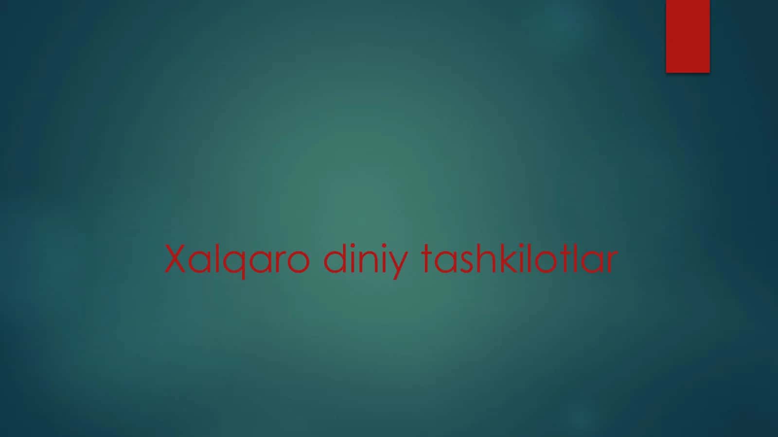 Diniy tashkilotlar va zamonaviy dunyoviy standartlar
