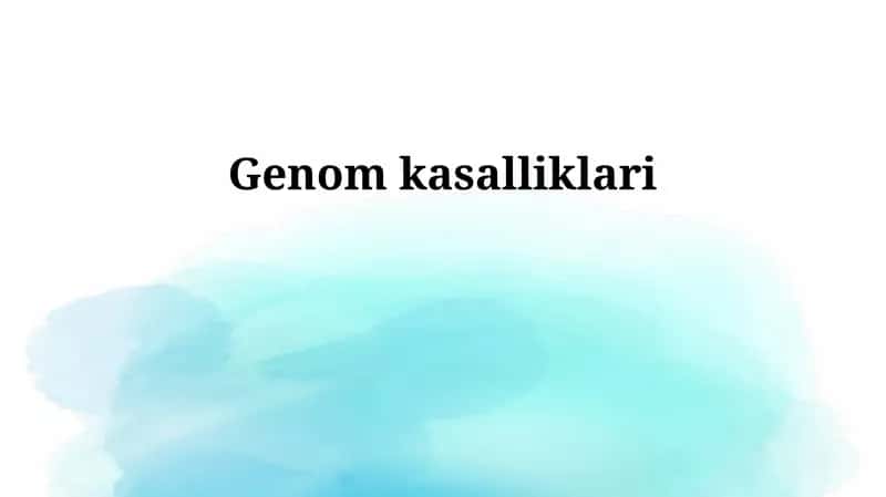 Genetik kasalliklar