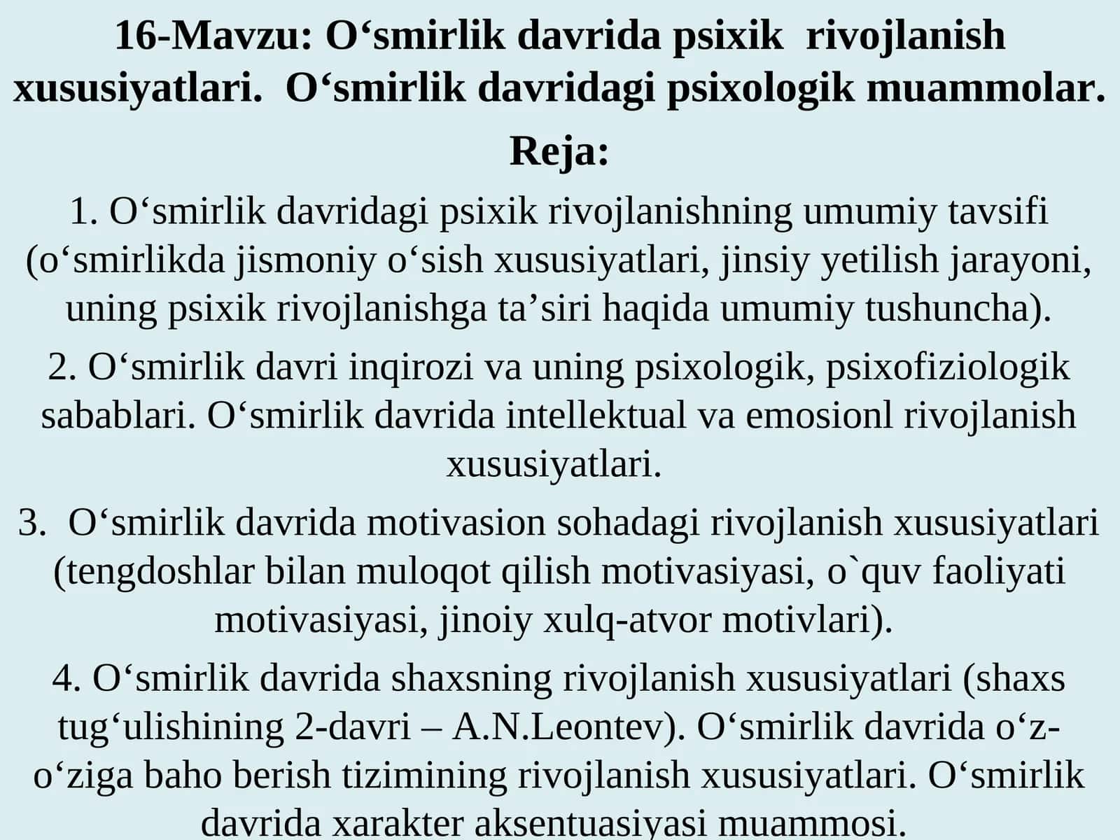 O‘smirlik davridagi psixik rivojlanish xususiyatlari