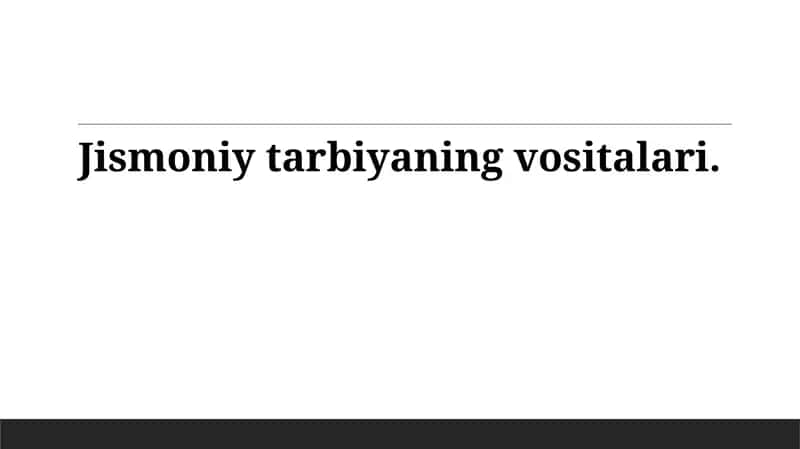 Jismoniy tarbiya vositalari