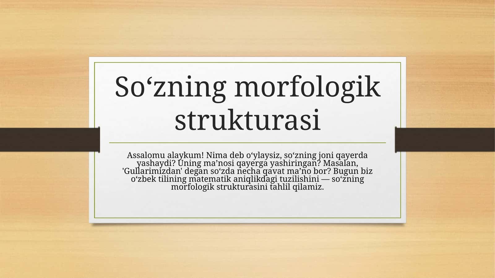 So‘zning morfologik strukturasi