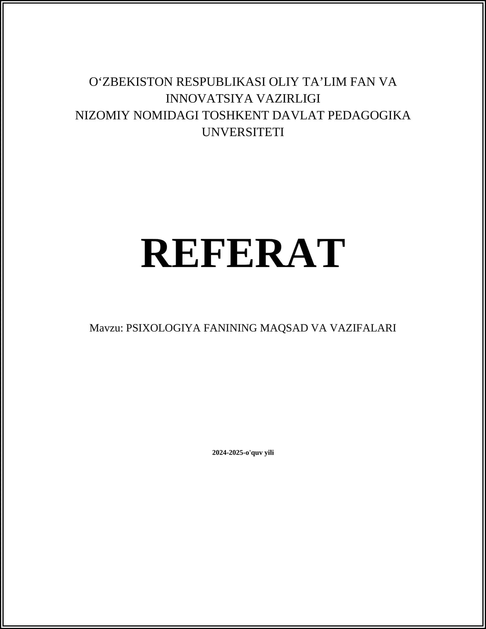 PSIXOLOGIYA FANINING MAQSAD VA VAZIFALARI