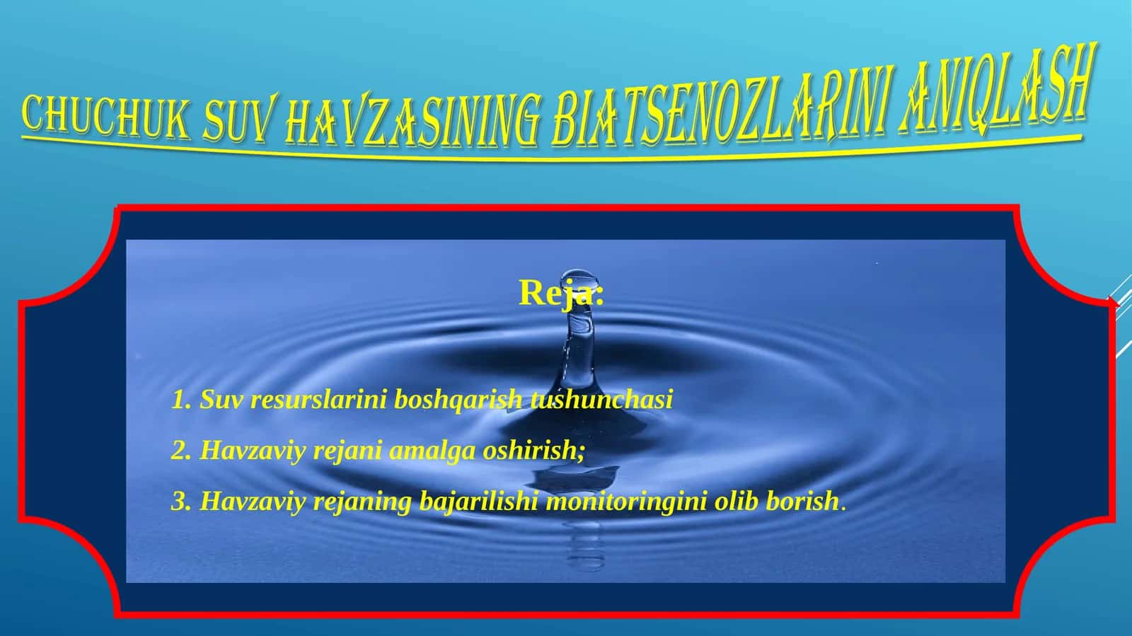 CHUCHUK SUV HAVZASINING BIATSENOZLARINI ANIQLASH