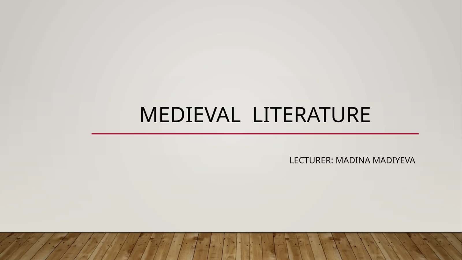 Medieval literature